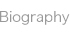 biography
